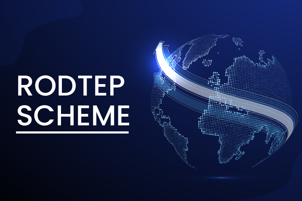 Explore RODTEP Scheme: Features and How to Avail Benefits